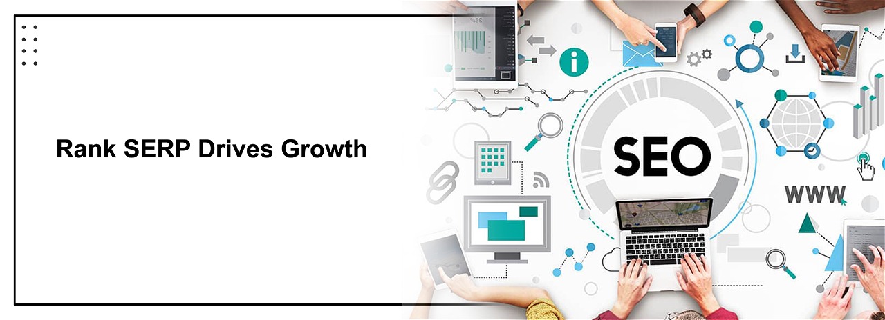 Why Rank SERP Is the Growth Engine for Modern Businesses